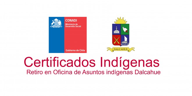 Nomina de Certificados de Acreditación Indígena.