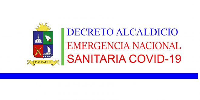 DECRETO ALCALDICIO EMERGENCIA NACIONAL SANITARIA PRODUCIDA POR COVID-19