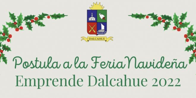 Bases Convocatoria 4° Feria Navideña Emprende Dalcahue 2022