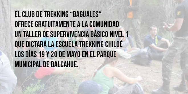 INVITAN A TALLER GRATUITO DE SUPERVIVENCIA EN TREKKING