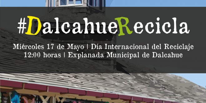 ¡VEN A CELEBRAR EL DÍA DEL RECICLAJE!