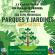 POSTULE AQUI PARA «2DA EXPO PROVINCIAL PARQUES Y JARDINES»