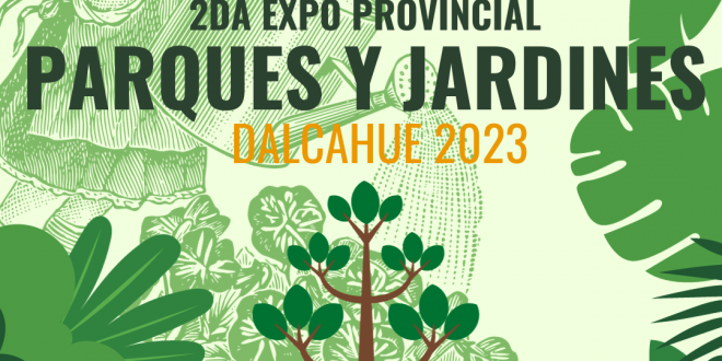 POSTULE AQUI PARA «2DA EXPO PROVINCIAL PARQUES Y JARDINES»