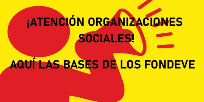 AQUI LAS BASES DE LOS FONDEVE
